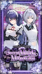 Secret Maids of the Mansion