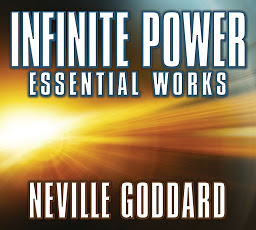 Icon image Infinite Power: Essential Works by Neville Goddard