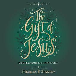 Icon image The Gift of Jesus: Meditations for Christmas