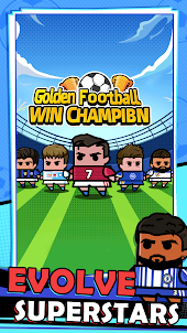 Golden Football: Win Champion