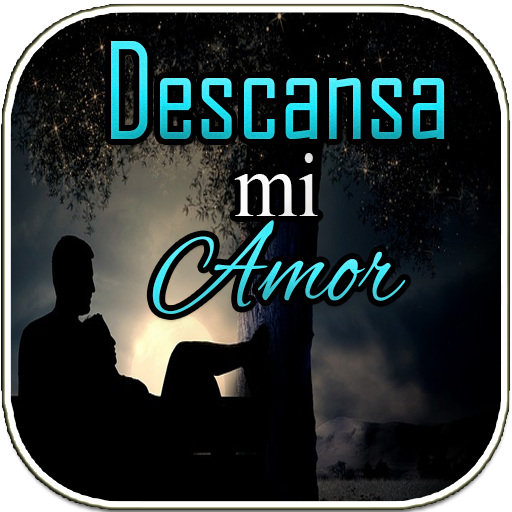 Descansa mi Amor