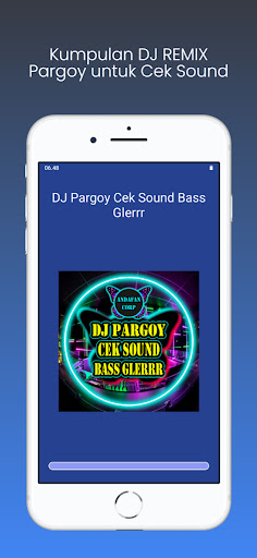 Android application DJ Pargoy Cek Sound Bass Gler screenshort
