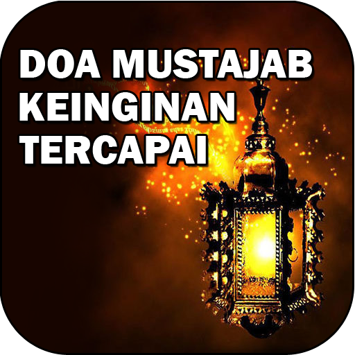 Doa Mustajab Agar Keinginan Tercapai