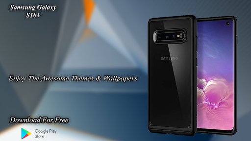 Theme for Galaxy S10 Plus  samsung s10 plus