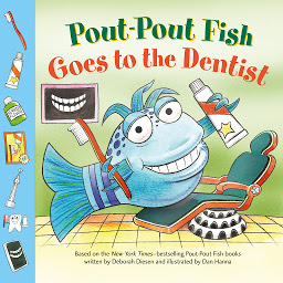 Icon image Pout-Pout Fish: Goes to the Dentist