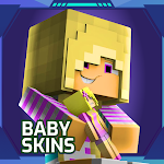 Cover Image of ดาวน์โหลด Baby Skins for Minecraft Boy 2.0 APK