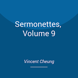 Icon image Sermonettes, Volume 9