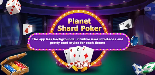 Planet Shard Poker