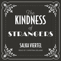 Icon image The Kindness of Strangers