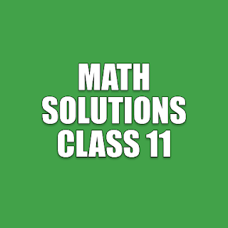 Class 11 Maths Solutions NCERT