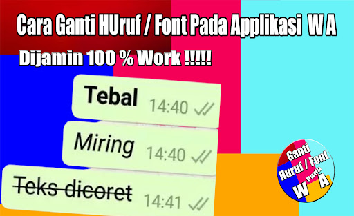 Cara Ganti Huruf Atau Font WA
