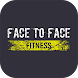 FACE TO FACE fitness