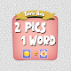 2 Pics 1 Word - Trivia Game