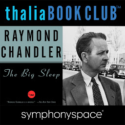 Icon image Thalia Book Club: Raymond Chandler's The Big Sleep