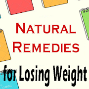 Natural Remedies for Losing Weight