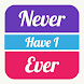 Never Have I Ever - Party Game - Androidアプリ