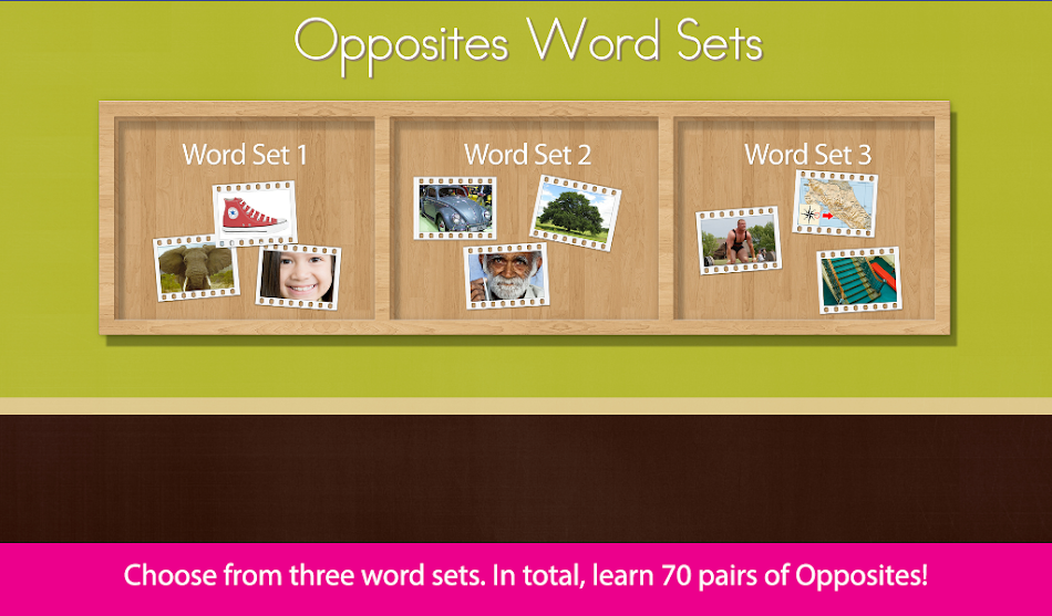 #2. Montessori Language- Opposites (Android) Podle: Mobile Montessori ® by Rantek Inc.