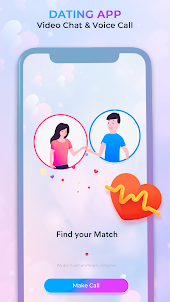 Dating Video Chat & Voice Call