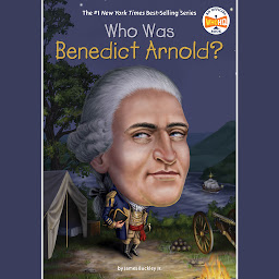 Icon image Who Was Benedict Arnold?