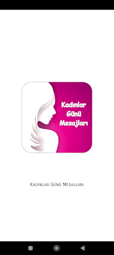 Android application Kadınlar Günü Mesajları screenshort