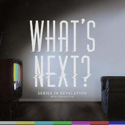 Icon image What's Next?: Series in Revelation