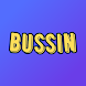 Bussin: anonymous q&a