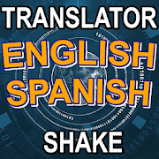 English Spanish Translator Shake 2019