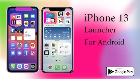 iPhone 13 Launchre for Android