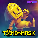 Cover Image of Herunterladen Guide for Tomb of the Mask Tips 1.0 APK