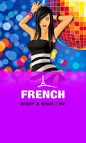 FRENCH Body & Soul | BV