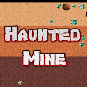 Haunted Mine 