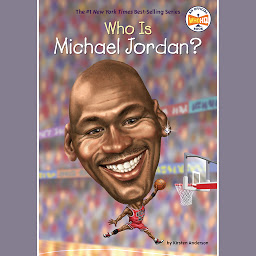 Icon image Who Is Michael Jordan?