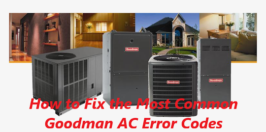 AC Repair Goodman Guide : HVAC