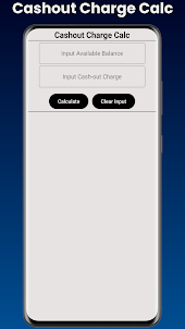 Cashout Charge Calc