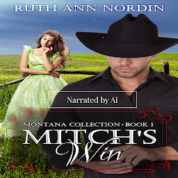 Icon image Mitch's Win (a historical western romance)