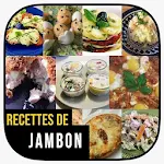 Cover Image of 下载 Recettes de jambon faciles et  APK