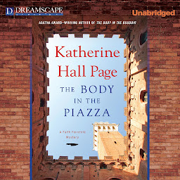 Icon image The Body in the Piazza: A Faith Fairchild Mystery