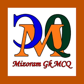 Mizoram GK MCQ