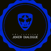 Joker Dialogues & Quotes
