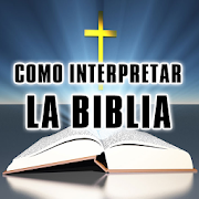 Como interpretar la Biblia