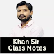 Khan Sir class Notes offline