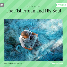 Icon image The Fisherman and His Soul (Unabridged)