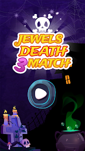 Jewels Death Match