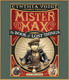 Icon image Mister Max: The Book of Lost Things: Mister Max 1