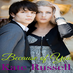 Icon image Because of You (sweet romance, new adult romance)