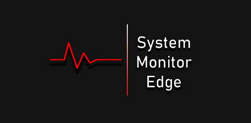 System Monitor Edge