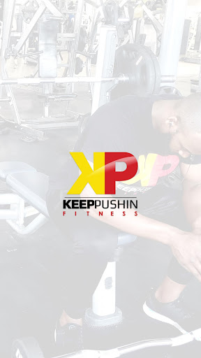 Android application KEEP PUSHIN FIT screenshort
