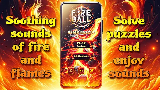 Fireball: ASMR relaxing pazzle