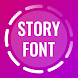 Story Font for IG Story - Androidアプリ