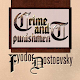 Crime and Punishment Fyodor Dostoevsky